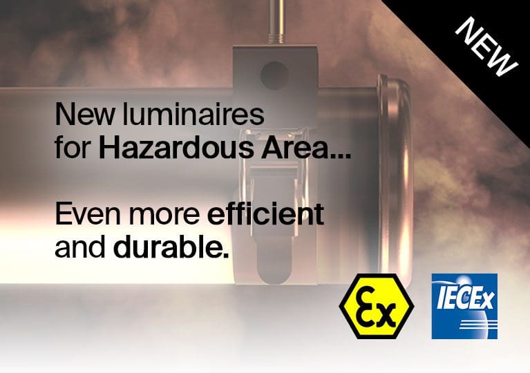 Zone 1 Hazardous Area: new luminaires that are even more resistant to extreme conditions